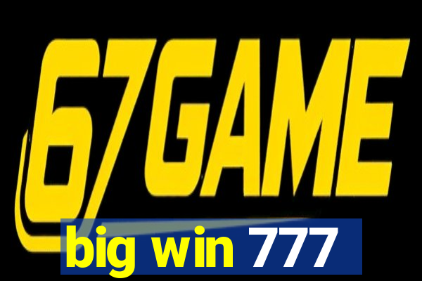 big win 777